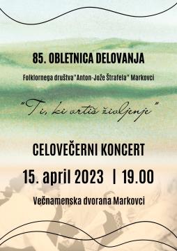 85. OBLETNICA DELOVANJA FD MARKOVCI